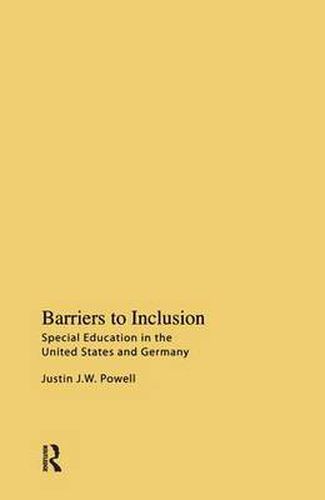 Cover image for Barriers to Inclusion: Special Education in the United States and Germany