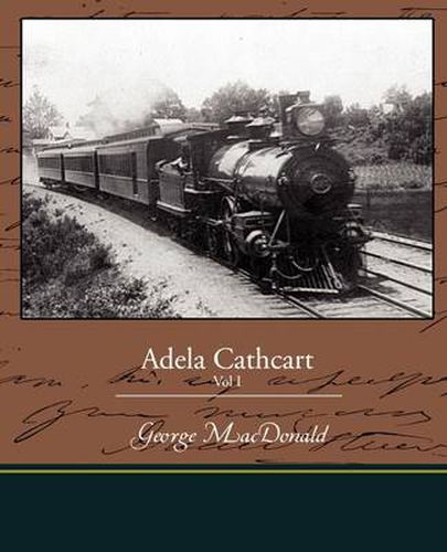 Cover image for Adela Cathcart Vol I