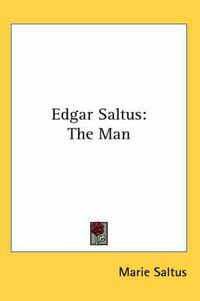 Cover image for Edgar Saltus: The Man