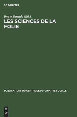 Les sciences de la folie