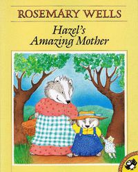 Cover image for Hazel's Amazing Mother