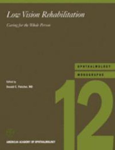 Cover image for Low Vision Rehabilitation: Caring for the Whole Person