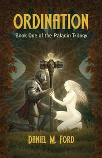 Cover image for Ordination: Book One of The Paladin trilogy