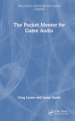 Cover image for The Pocket Mentor for Game Audio