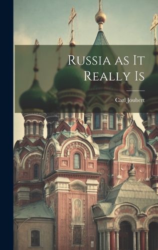 Cover image for Russia as it Really Is