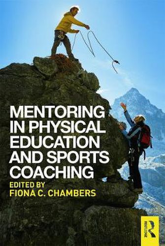 Cover image for Mentoring in Physical Education and Sports Coaching