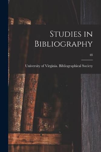 Cover image for Studies in Bibliography; 48