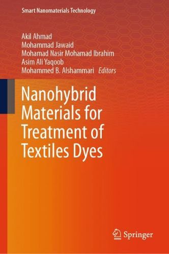 Cover image for Nanohybrid Materials for Treatment of Textiles Dyes