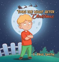 Cover image for 'Twas The Night After Christmas