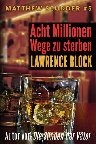 Cover image for Acht Millionen Wege zu sterben