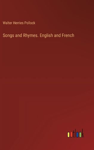 Songs and Rhymes. English and French