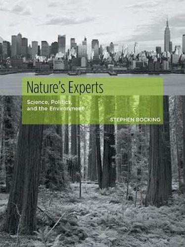 Cover image for Nature's Experts: Science, Politics, and the Environment