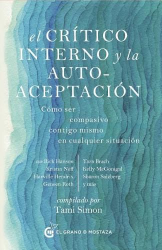 Cover image for Critico Interno Y La Autoaceptacion, El