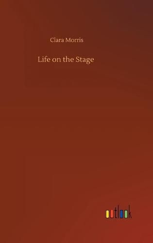 Cover image for Life on the Stage
