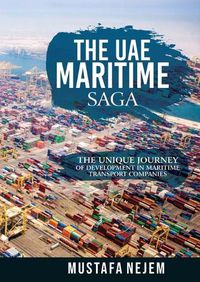 Cover image for The Uae Maritime Saga