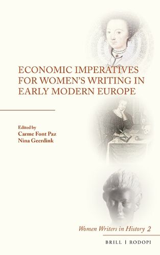 Cover image for Economic Imperatives for Women's Writing in Early Modern Europe