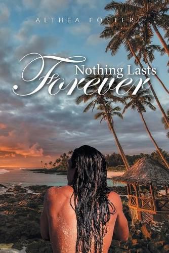 Cover image for Nothing Lasts Forever