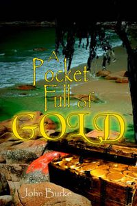 Cover image for A Pocket Full of Gold