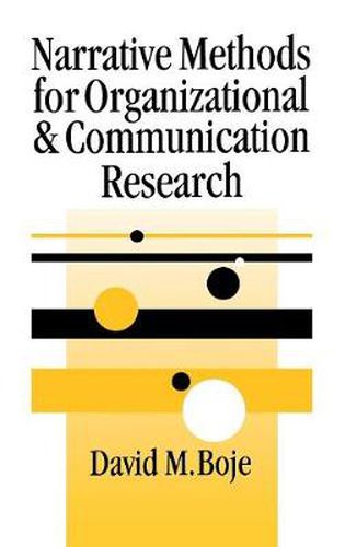 Cover image for Narrative Methods for Organizational and Communication Research