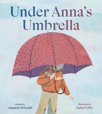 Cover image for Under Anna's Umbrella