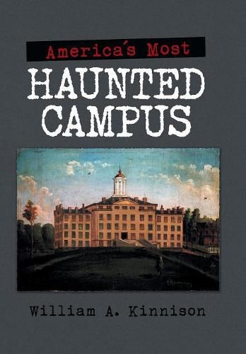 Cover image for America'S Most Haunted Campus