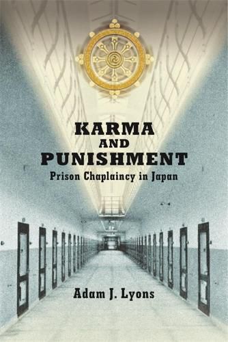 Cover image for Karma and Punishment: Prison Chaplaincy in Japan