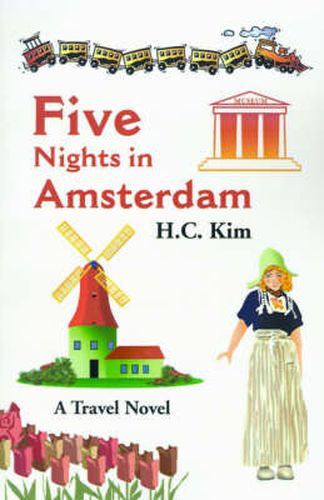 Cover image for Five Nights in Amsterdam: A Travel Novel