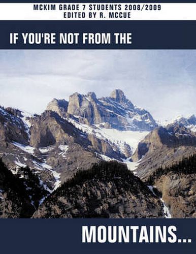 Cover image for If You're Not From the Mountains...