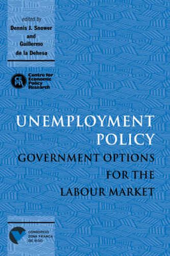 Cover image for Unemployment Policy: Government Options for the Labour Market