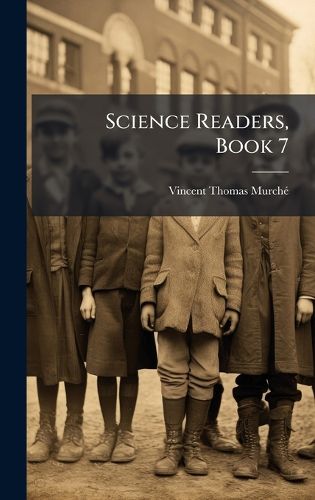 Cover image for Science Readers, Book 7