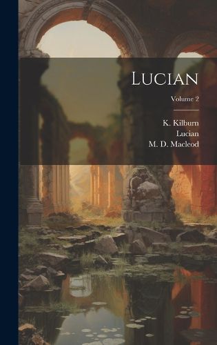 Cover image for Lucian; Volume 2
