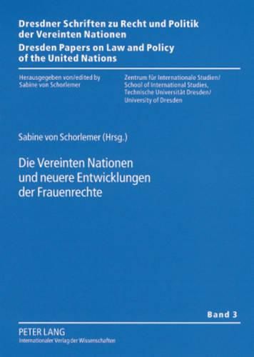 Cover image for Die Vereinten Nationen Und Neuere Entwicklungen Der Frauenrechte
