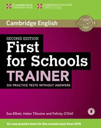 Cover image for First for Schools Trainer Six Practice Tests without Answers with Audio