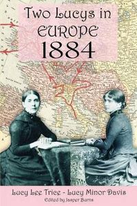 Cover image for Two Lucys in Europe 1884