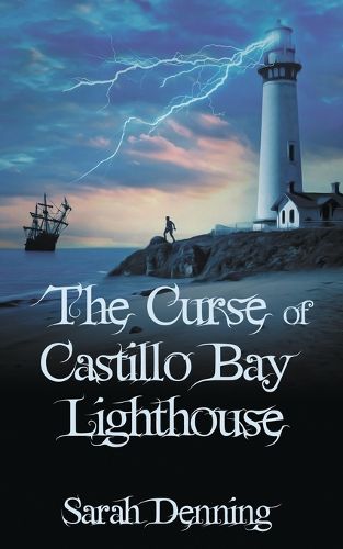 Cover image for The Curse of Castillo Bay Lighthouse