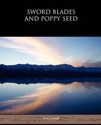 Cover image for Sword Blades and Poppy Seed