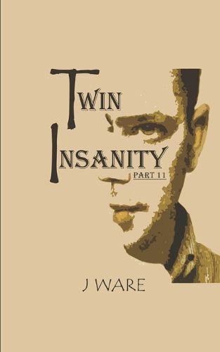 Cover image for TwinInsanity Part 11