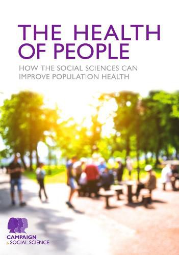 Cover image for The Health of People: How the social sciences can improve population health
