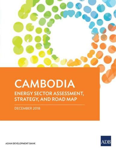 Cover image for Cambodia: Energy Sector Assessment, Strategy, and Road Map