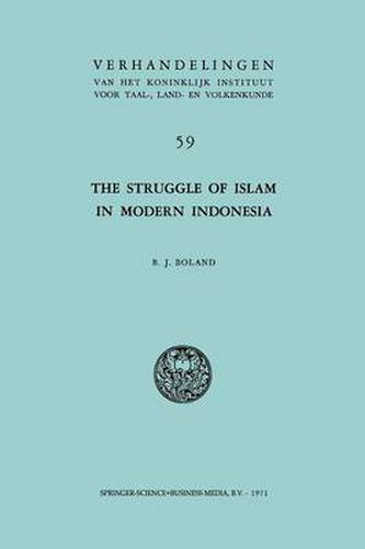 Cover image for The Struggle of Islam in Modern Indonesia
