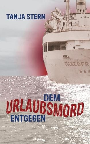 Cover image for Dem Urlaubsmord entgegen: DDR-Krimi