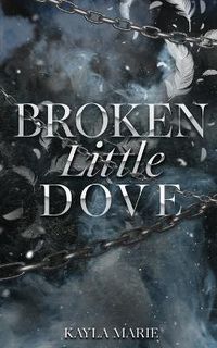 Cover image for Broken Little Dove