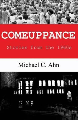 Cover image for Comeuppance: Stories from the 1960s