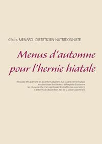 Cover image for Menus d'automne pour l'hernie hiatale