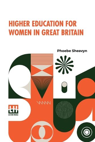 Cover image for Higher Education For Women In Great Britain (Edition0)