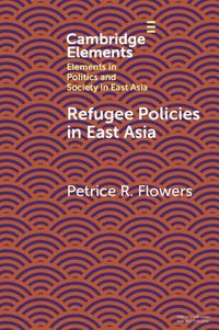 Cover image for Refugee Policies in East Asia