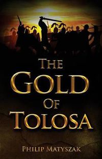 Cover image for The Gold of Tolosa