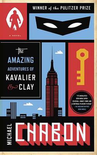 The Amazing Adventures of Kavalier & Clay (with bonus content): A Novel