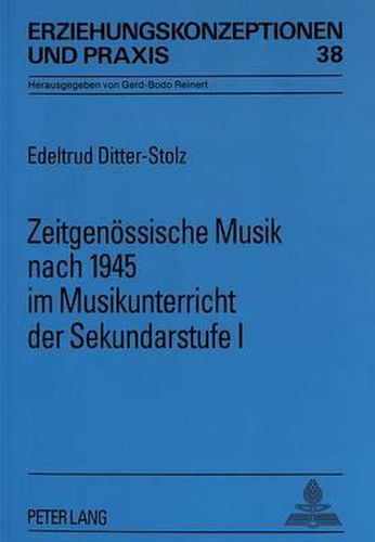 Cover image for Zeitgenoessische Musik Nach 1945 Im Musikunterricht Der Sekundarstufe I