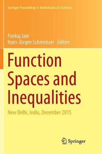 Cover image for Function Spaces and Inequalities: New Delhi, India, December 2015